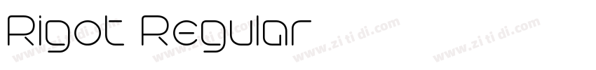 Rigot Regular字体转换